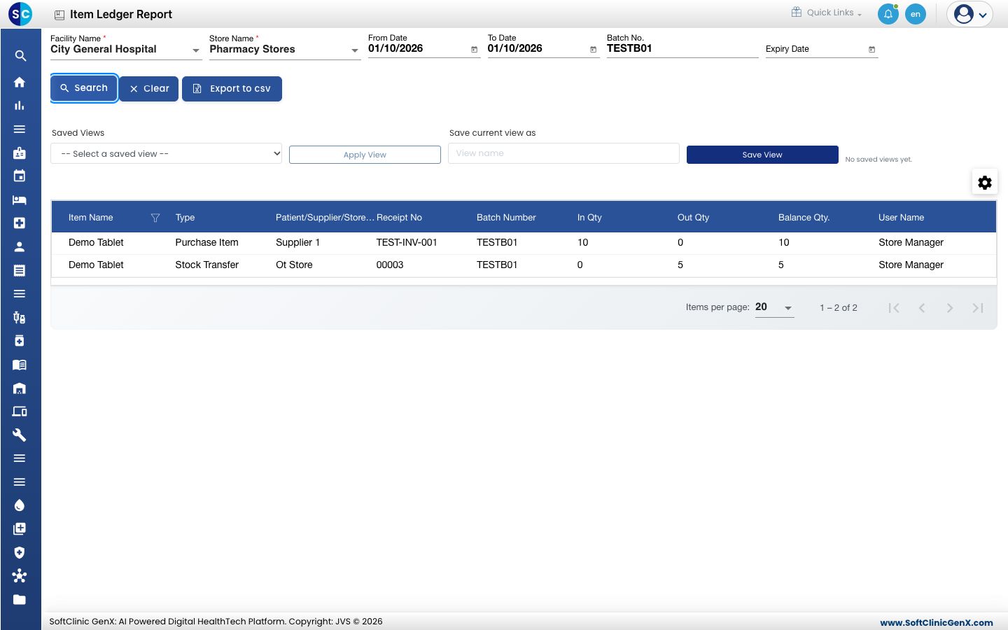 Item Ledger Report of a store showing a supplier receipt and a transfer out