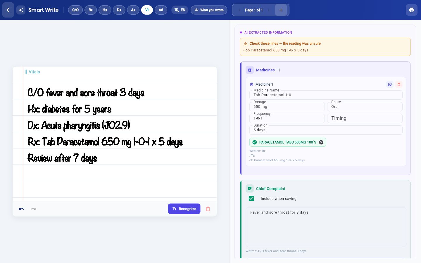 A medicine card with dosage, route, frequency and duration filled and the drug match confirmed